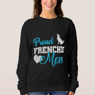 Frenchie Womens Frenchie Mama Niedlicher French Bu Sweatshirt