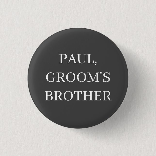 FRÈRE DU MARIÉ BADGE BOUTON MARIAGE CÉLIBATAIRE (Devant)