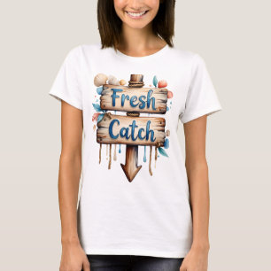 Fresh Catch Babe T-Shirt