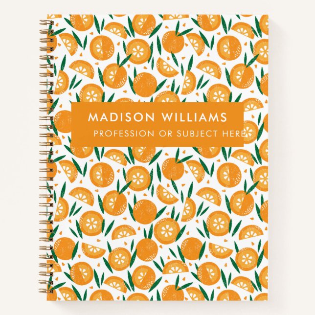 Fresh Citrus Orange Muster Individuelle Name Noteb Notizbuch (Vorderseite)