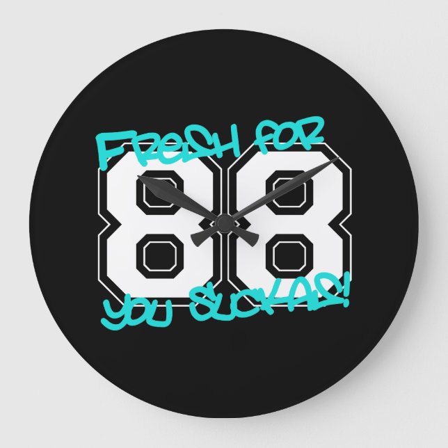 Fresh for '88 große wanduhr (Vorderseite)