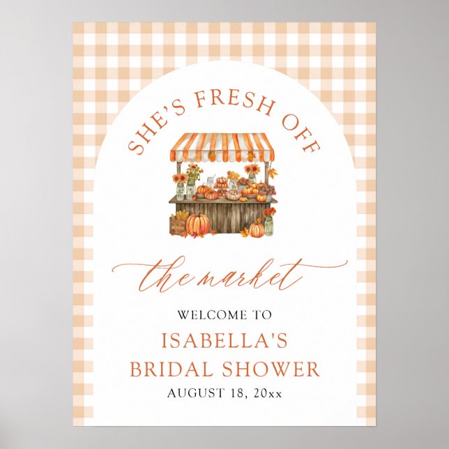 Fresh Fresh off Market Brautparty Willkommen Poster (Vorne)