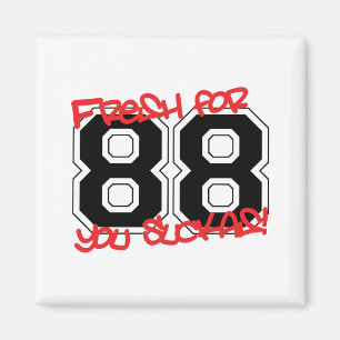 Fresh für '88 magnet