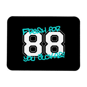Fresh für '88 magnet