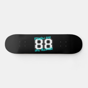 Fresh für '88 skateboard