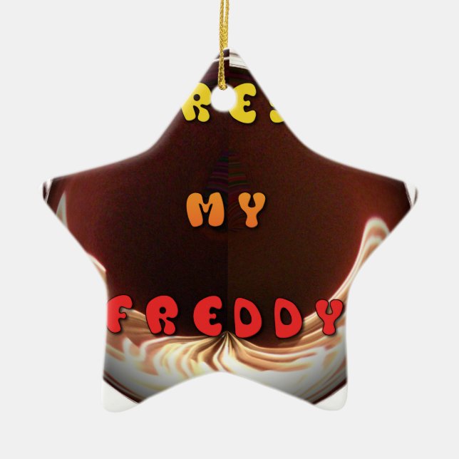 Fresh My Freddy Art Print Keramikornament (Vorne)