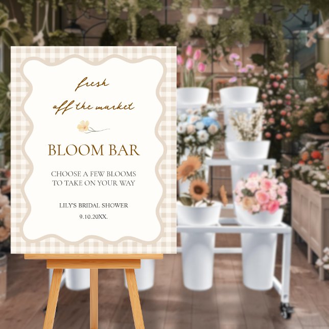 Fresh off Market Brautparty Bloom Bar Poster (fresh off the market bloom bar sign for bridal shower)