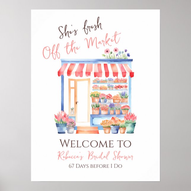 Fresh Off Market Floral Bridal Shower Welcome Sign Poster (Vorne)