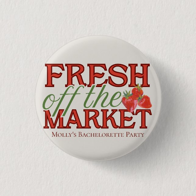 Fresh Off Market - Personalisiert Modernes Bridal Button (Vorderseite)