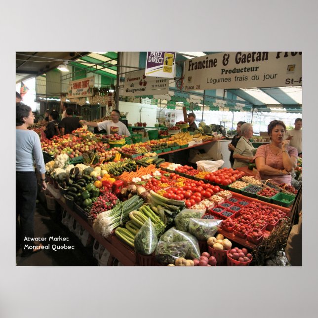 Fresh Produce - Atwater Market Montreal Quebec Poster (Vorne)