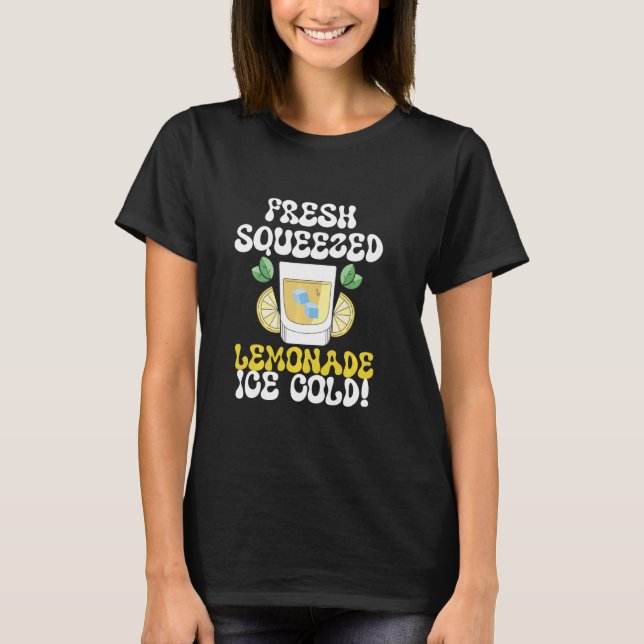 Fresh Squeeeeeeeeze Lemonade Stand Ice Cold Funny  T-Shirt (Vorderseite)