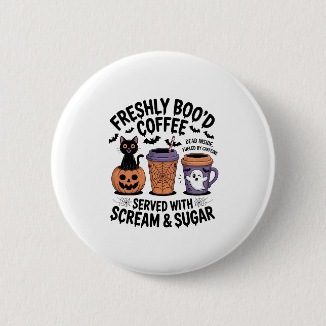Freshly Boo'd Coffee Halloween Button (Vorderseite)