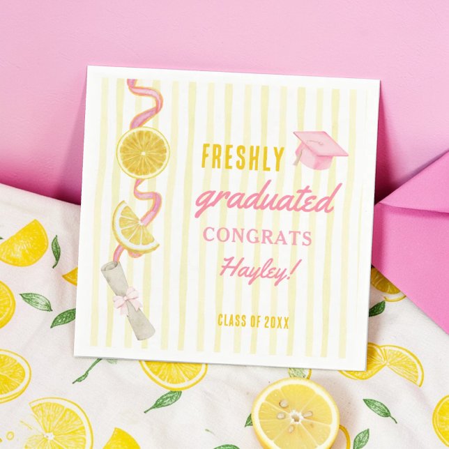 Freshly Graduated Lemonade Graduation Party Serviette (Von Creator hochgeladen)