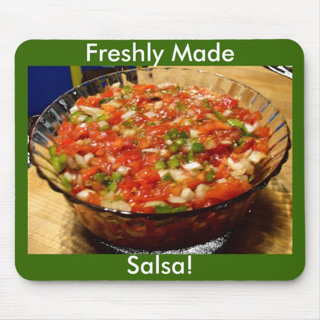 Freshly Made Salsa Mousepad (Vorne)