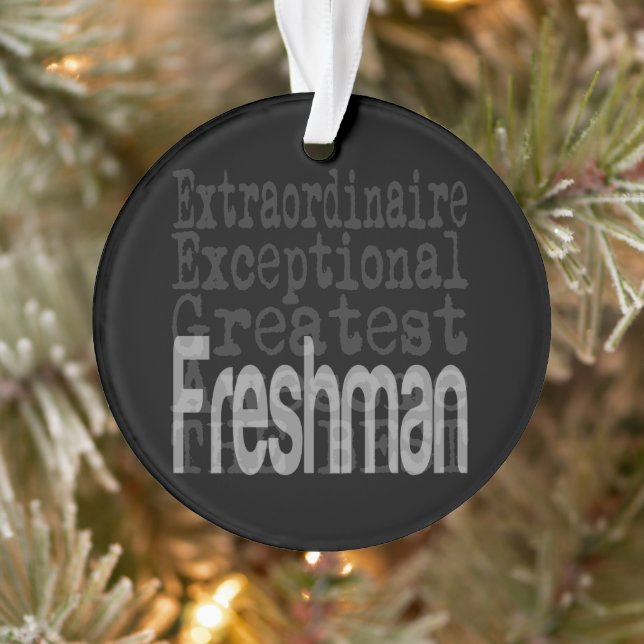 Freshman Extraordinaire Ornament (Baum)