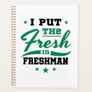 Freshman Jahr I setze den Fresh in Freshman Planer