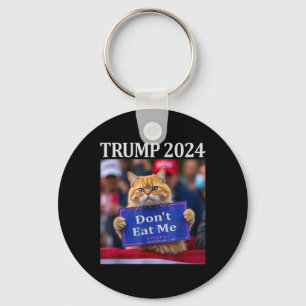Fress Mich Nicht Katzen Für Trump 2024 Schlüsselanhänger