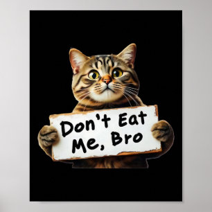 Fress mich nicht Katzen Für Trump 2024 Trum Gewonn Poster