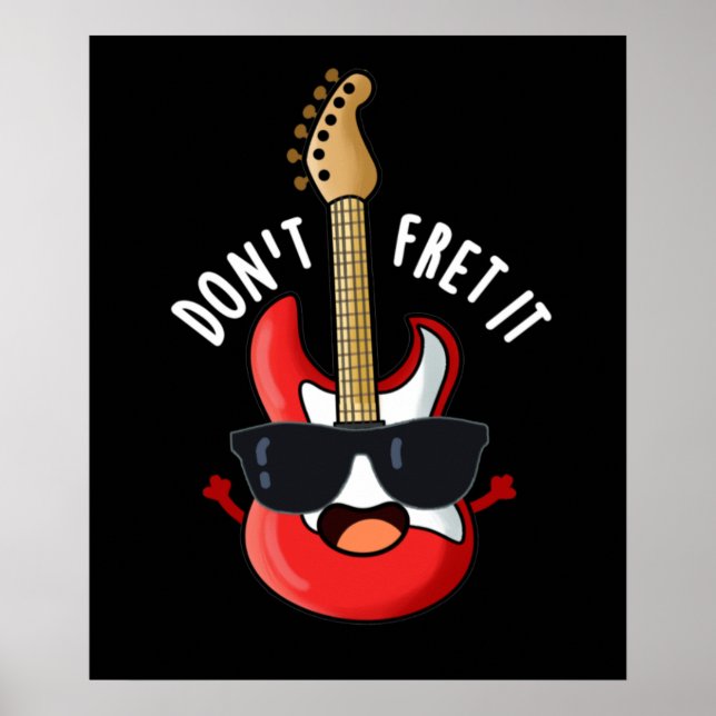 Fret euch nicht auf die lustige Gitarre, die dunkl Poster (Vorne)