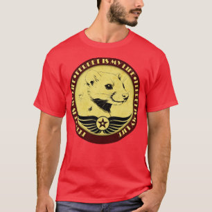 Frettchen ist mein Leben T-Shirt