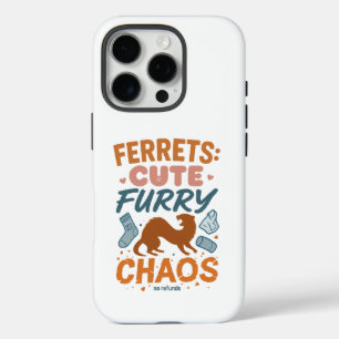 Frettchen: Süß, Flauschig, Chaos iPhone 16 Pro Hülle