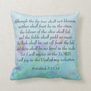 Freude am Herrn - Habakkuk 3:17,18 Kissen