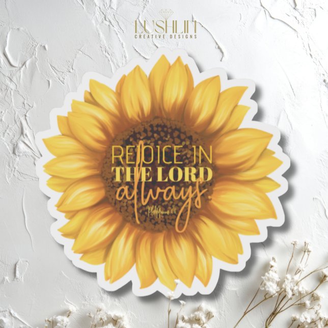 Freude am Herrn immer - Sonnenblume Aufkleber (Von Creator hochgeladen)