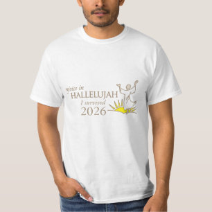 Freude an hallelujah Ich überlebte 2026 T - Shirt