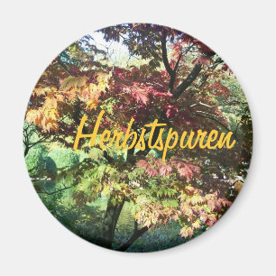 Freude auf den Herbst Magnet