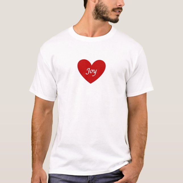 Freude aus meinem Herzen T-Shirt (Vorderseite)