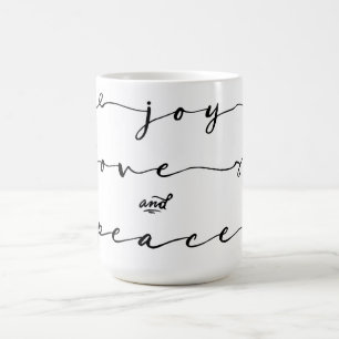 Freude, Liebe und Frieden   Eleganter Handwriting- Kaffeetasse