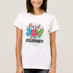 Freuen Sie sich auf die Reise motivierend T - Shir T-Shirt