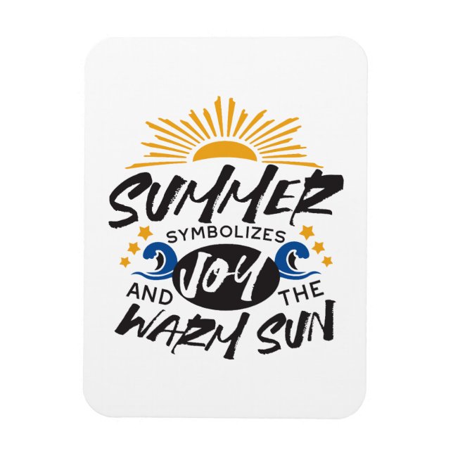 Freuen Sie sich auf ein warmes Sonnenangebot Magnet (Vertikal)