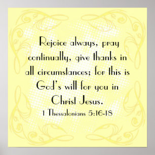 Freuen Sie sich Bibel-Vers 1 Thessalonians 5:16 - Poster