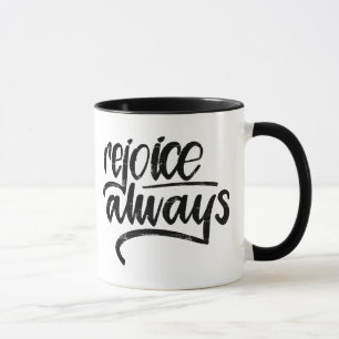 "Freuen Sie sich immer" Hand beschriftete Tasse, Tasse