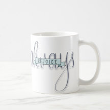 Freuen Sie sich immer Hand beschriftete Vers-Tasse