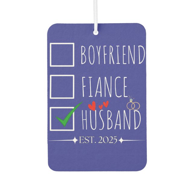 Freund Fiancé Husband Est. 2025 nur verheiratet Autolufterfrischer (Vorderseite)