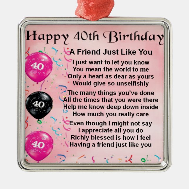 Freund-Gedicht - 40. Geburtstag Ornament Aus Metall (Vorne)