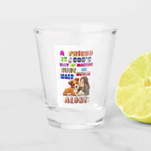 Freund Gottes Weg, um sicherzustellen, dass wir ni Schnapsglas