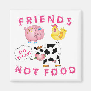 Freund-nicht Nahrung - gehen Sie vegan! Magnet