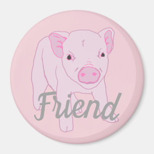 Freund, nicht Nahrung - rosa Ferkel Magnet