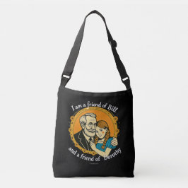 Freund von Bill und von Dorothy - Tote Tragetaschen Mit Langen Trägern
