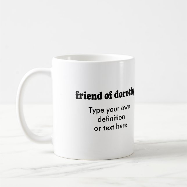 FREUND VON DOROTHY KAFFEETASSE (Links)