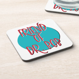 Freund von Dr. Bob | 12-Schritte-Programm Slogan Getränkeuntersetzer