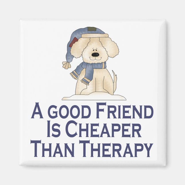 Freunde billiger als Therapy Magnet (Vorne)