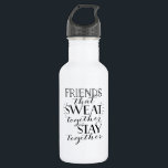 Freunde, die gemeinsam schwitzen Wasserflasche<br><div class="desc">Freunde,  die gemeinsam schwitzen,  Bleibe Wasserflasche zusammen. Ideal für den wöchentlichen Workout mit Freunden! Ein tolles Geschenk für Ihren Trainingskameraden!</div>