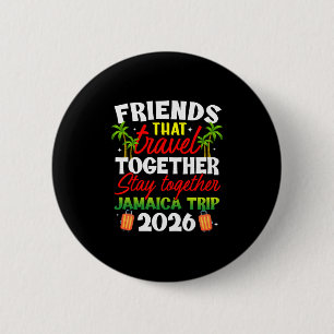 Freunde, die zusammen reisen Jamaika-Trip 2026 Button