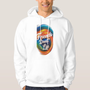 Freunde Don't Lie Hoodie