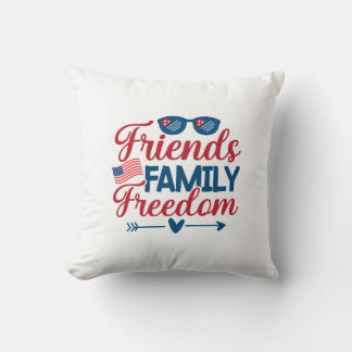 Freunde, Familie und Freiheit Kissen