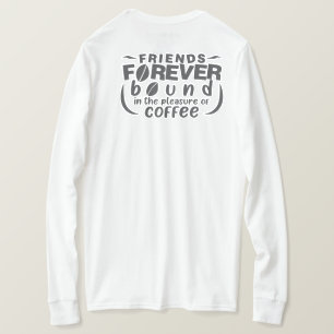 Freunde für ewigen Kaffee T-Shirt